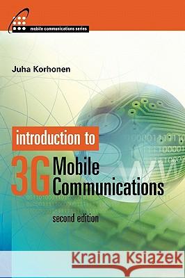Introduction to 3G Mobile Communications Juha Korhonen 9781580535076