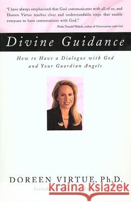 Divine Guidance Virtue, Doreen 9781580630894 Renaissance Books