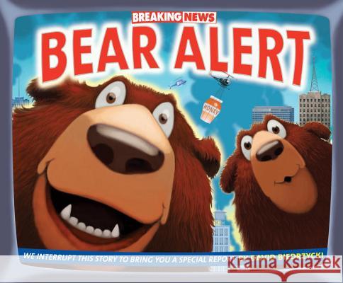 Breaking News: Bear Alert David Biedrzycki David Biedrzycki 9781580896634 Charlesbridge Publishing