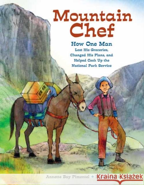 Mountain Chef Rich Lo 9781580899857 Charlesbridge Publishing,U.S.