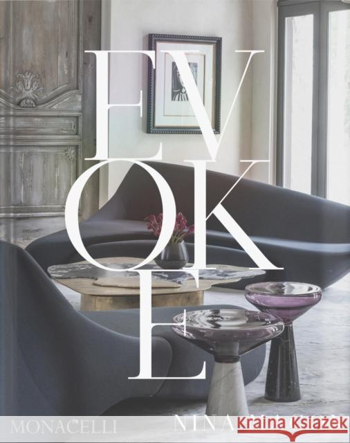 Evoke: Nina Magon Jill Sieracki 9781580936293 Monacelli Press