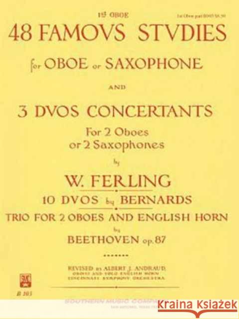 48 Famous Studies, (1st and 3rd Part): Oboe Andraud Albert 9781581060515 Southern Music Co.