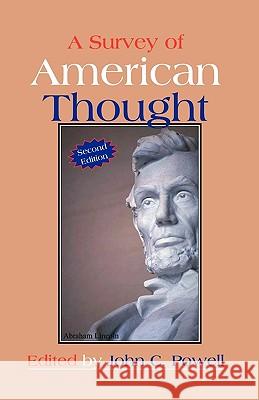 A Survey of American Thought John C. Powell 9781581070958 New Forums Press