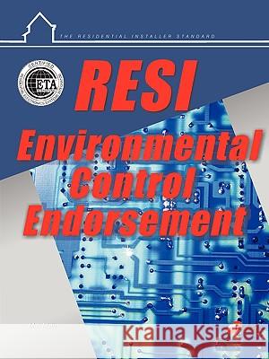 Resi Environmental Control Endorsement Max Main Charles J. Brooks 9781581221053 Eitprep Llp