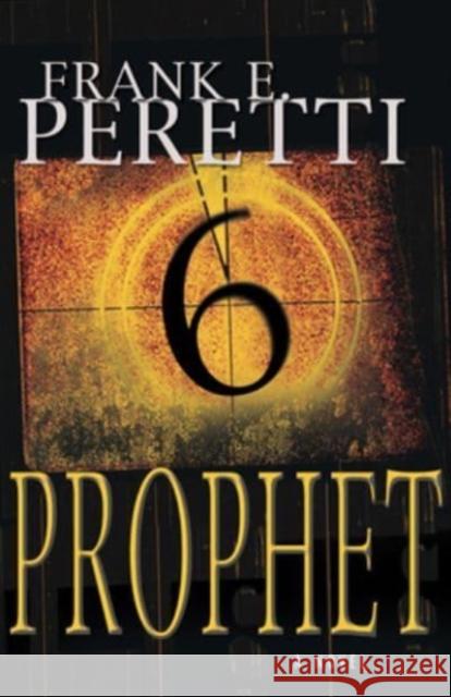 Prophet Frank Peretti 9781581345261 Crossway Books