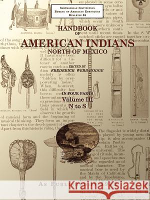 Handbook of American Indians North of Mexico V. 3/4 Hodge, Frederick Webb 9781582187501