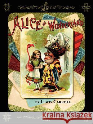 Alice in Wonderland Lewis Carroll John Tenniel 9781582187907 Digital Scanning
