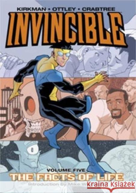 Invincible Volume 5: The Fact Of Life Robert Kirkman 9781582405544 Image Comics