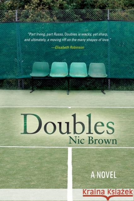 Doubles Nic Brown 9781582435077 Counterpoint LLC