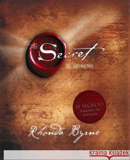 El Secreto (the Secret) Rhonda Byrne 9781582701967 Beyond Words Publishing