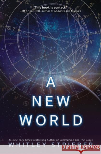 A New World Whitley Strieber 9781582708157