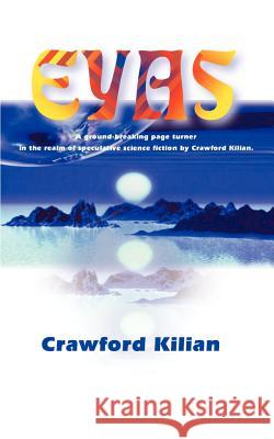 Eyas Crawford Kilian Crawford Killian 9781583481165 toExcel