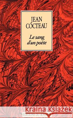 Le Sang D'Un Poete Jean Cocteau 9781583481738 Excel Publishing