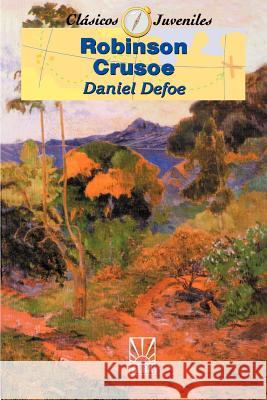 Robinson Crusoe Daniel Defoe 9781583487822