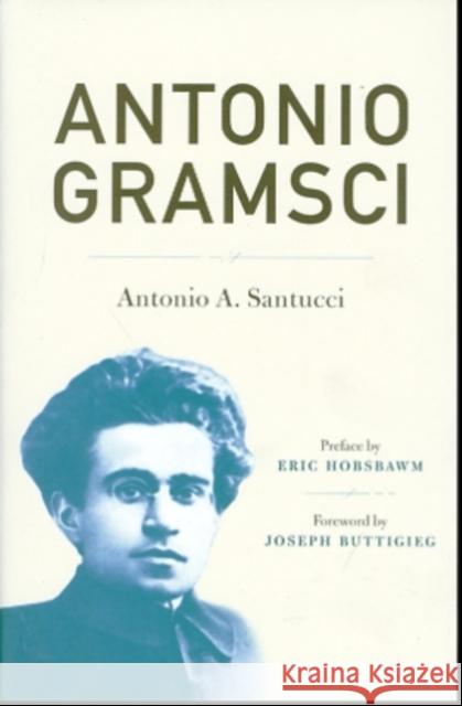 Antonio Gramsci Antonio Santucci Lelio L Eric Hobsbawm 9781583672105 Monthly Review Press