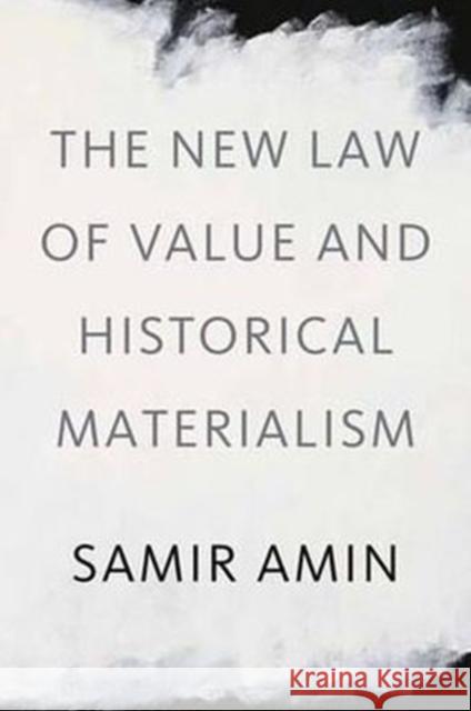 The Law of Worldwide Value Amin, Samir 9781583672341