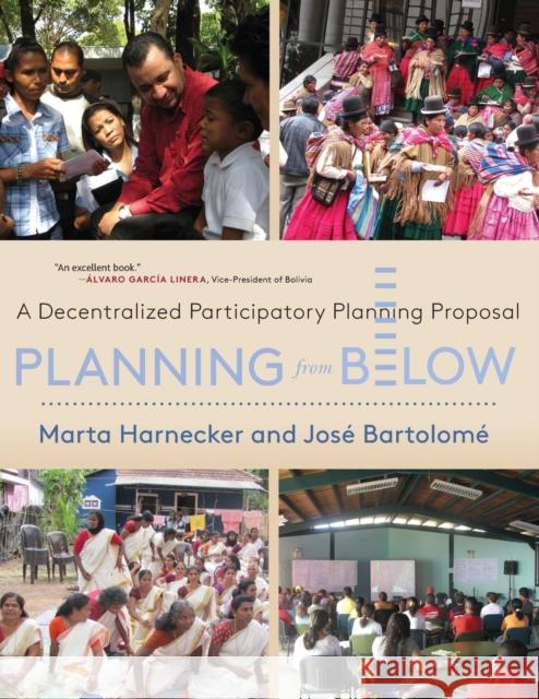 Planning from Below: A Decentralized Participatory Planning Proposal  9781583677551 Monthly Review Press