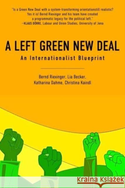 A Left Green New Deal: An Internationalist Blueprint  9781583679463 Monthly Review Press