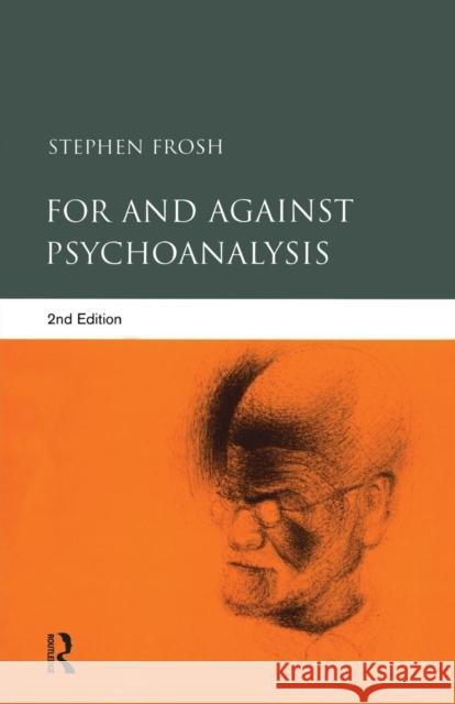 For and Against Psychoanalysis Stephen Frosh 9781583917794