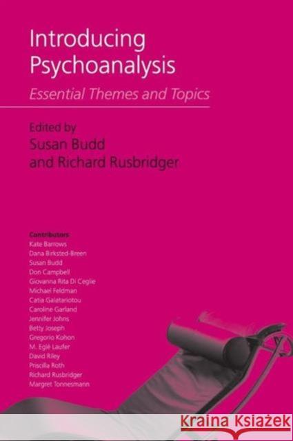 Introducing Psychoanalysis: Essential Themes and Topics Budd, Susan 9781583918883 0
