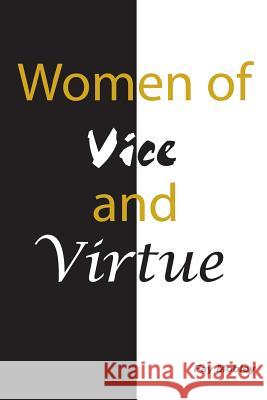 Women of Vice and Virtue Fay Mobley 9781584272175