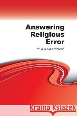 Answering Religious Error John Isaac Edwards 9781584272892