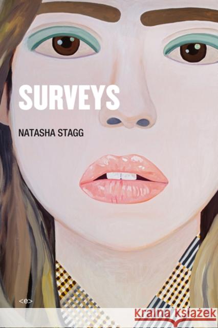 Surveys: A Novel Natasha Stagg 9781584351788