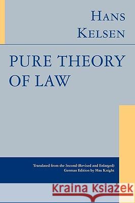 Pure Theory of Law Hans Kelsen 9781584772064