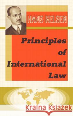 Principles of International Law Hans Kelsen 9781584773252