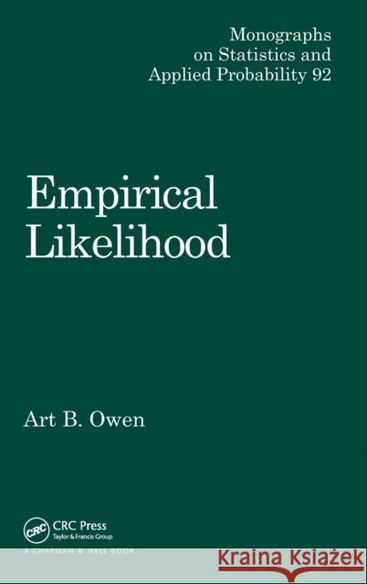Empirical Likelihood Art B. Owen 9781584880714 Chapman & Hall/CRC