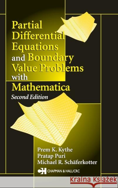 Partial Differential Equations and Mathematica Prem K. Kythe Hiles K. Jones Michael R. Schaeferkotter 9781584883142 Chapman & Hall/CRC