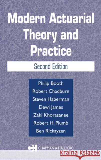 Modern Actuarial Theory and Practice Steve Haberman 9781584883685 0