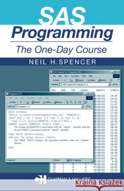 SAS Programming : The One-Day Course  Spencer 9781584884095 0