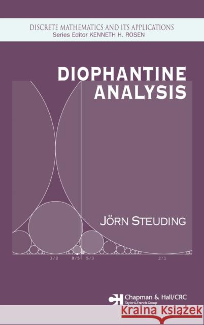 Diophantine Analysis Steuding Jorn 9781584884828 Chapman & Hall/CRC