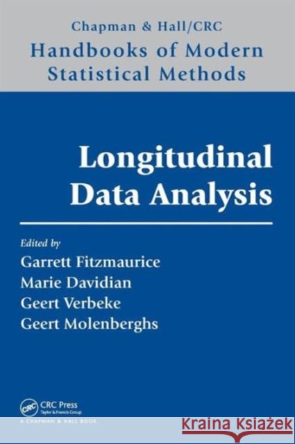 Longitudinal Data Analysis  9781584886587 TAYLOR & FRANCIS LTD
