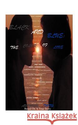 Black and Blue: The Color of Love Toth, Autumn 9781585008414