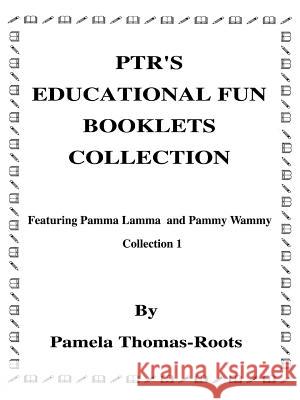 PTR's Educational Fun Booklets Collection: Collection One Thomas-Roots, Pamela 9781585008988