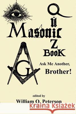 Masonic Quiz Book William O. Peterson 9781585092550