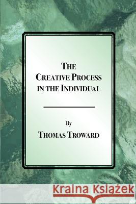 The Creative Process in the Individual Thomas Troward 9781585092895 Book Tree