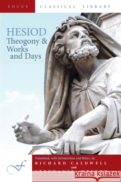 Theogony & Works and Days Stephanie Nelson 9781585102884