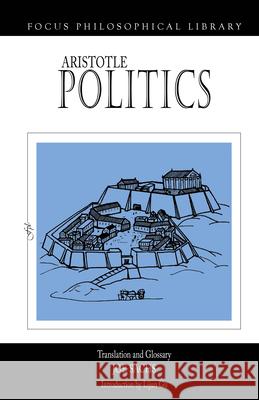 Politics Aristotle                                Joe Sachs Lijun Gu 9781585103768 Focus Publishing/R. Pullins Company