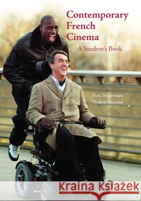 Contemporary French Cinema: A Student's Book Alan J. Singerman Michele Bissiere  9781585108930