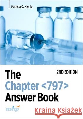 The Chapter 797 Answer Book Patricia C. Kienle 9781585287253