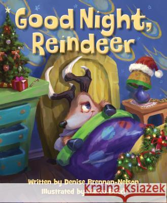 Good Night, Reindeer Denise Brennan Nelson Marco Bucci 9781585363704