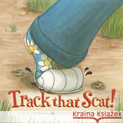 Track That Scat! Lisa Morlock Carrie Anne Bradshaw  9781585365364