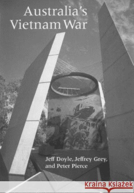 Australia's Vietnam War Jeff Doyle Peter Pierce Jeffrey Grey 9781585441372