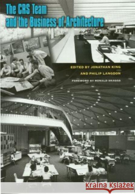 Crs and the Business of Architecture King, Jonathan 9781585442065