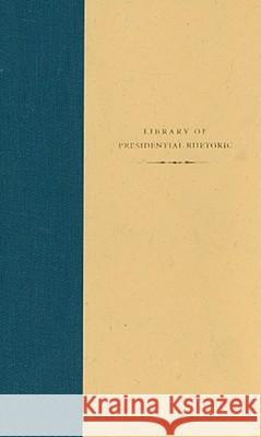 Woodrow Wilson's Western Tour : Rhetoric, Public Opinion, and the League of Nations J. Michael Hogan 9781585445240