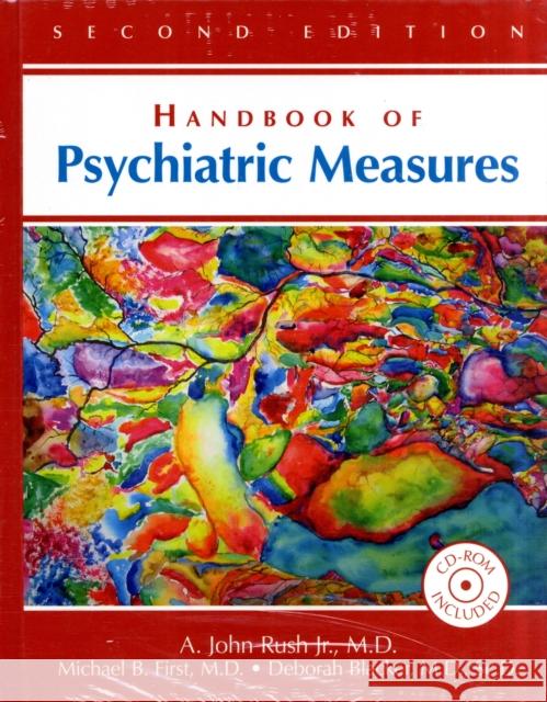 Handbook of Psychiatric Measures [With CDROM] Rush, A. John 9781585622184 American Psychiatric Publishing, Inc.