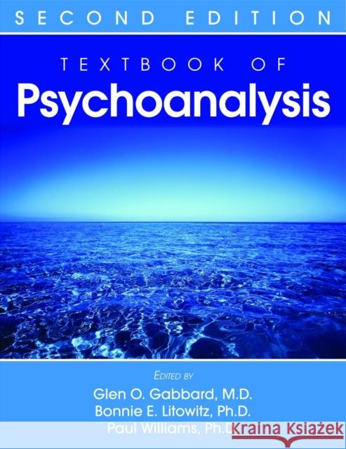 Textbook of Psychoanalysis Glen Gabbard 9781585624102